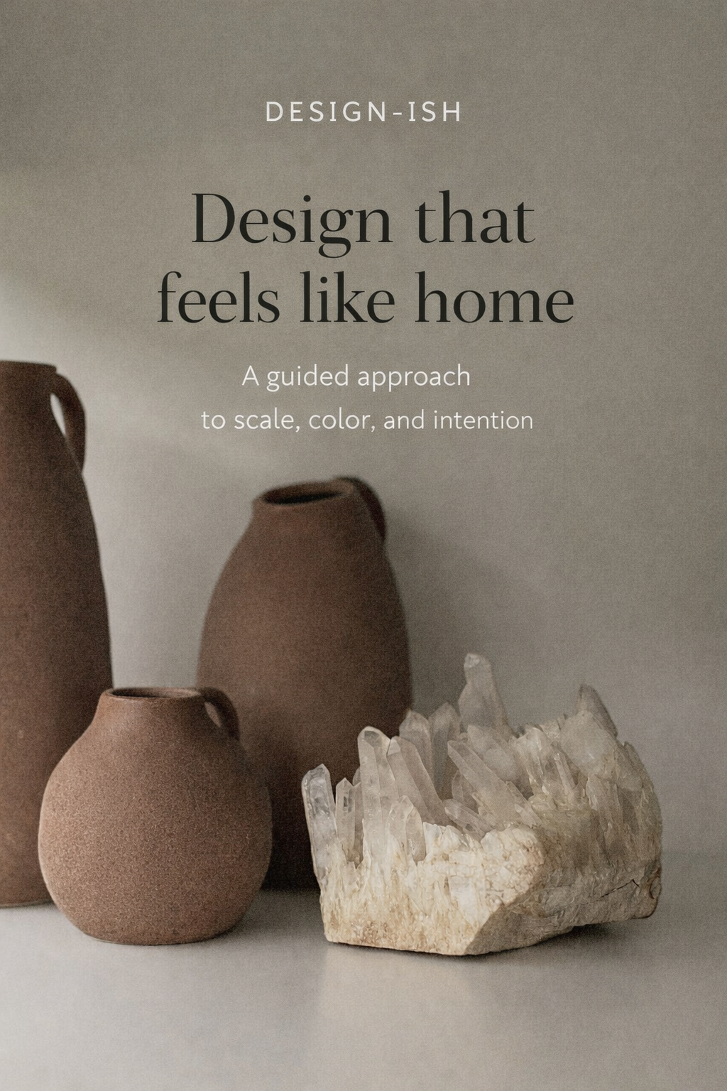 Cohesive, Calm, Design for Real Life - Crumbs Included